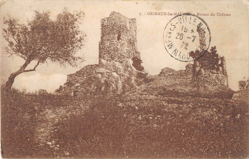 Carte postale ancienne Grimaud Les Maures Ruines Du Chateau (cliché pas courant à Grimaud