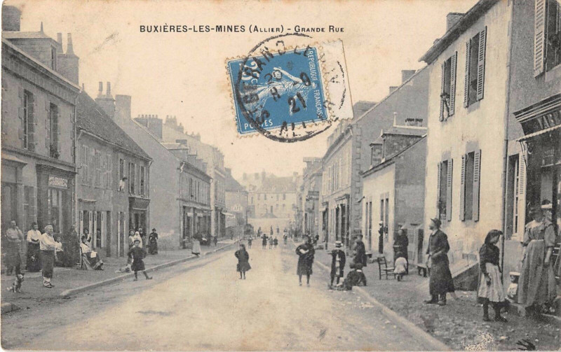 Carte postale ancienne Buxieres Les Mines Grande Rue