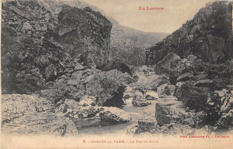 Carte postale ancienne Gorges Du Tarn Le Pas De Souci