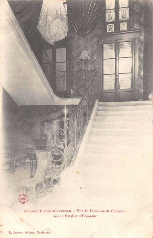 Carte postale ancienne Affaire Humbert Crawford Vue Du Domaine De Celeyran Grand Escalier Honneu