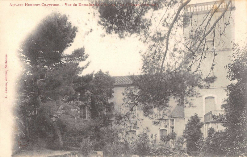 Carte postale ancienne Affaire Humbert Crawford Vue Du Domaine De Celeyran Le Chateau Cote Sud