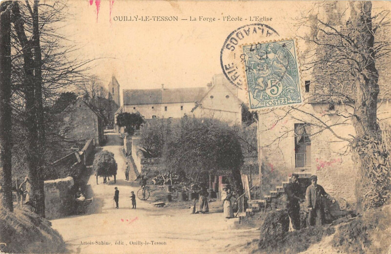 Carte postale ancienne Ouilly Le Tesson La Forge L'Ecole L'Eglise à Esson