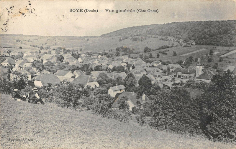 Carte postale ancienne Soye Vue Generale Cote Ouest à Soye