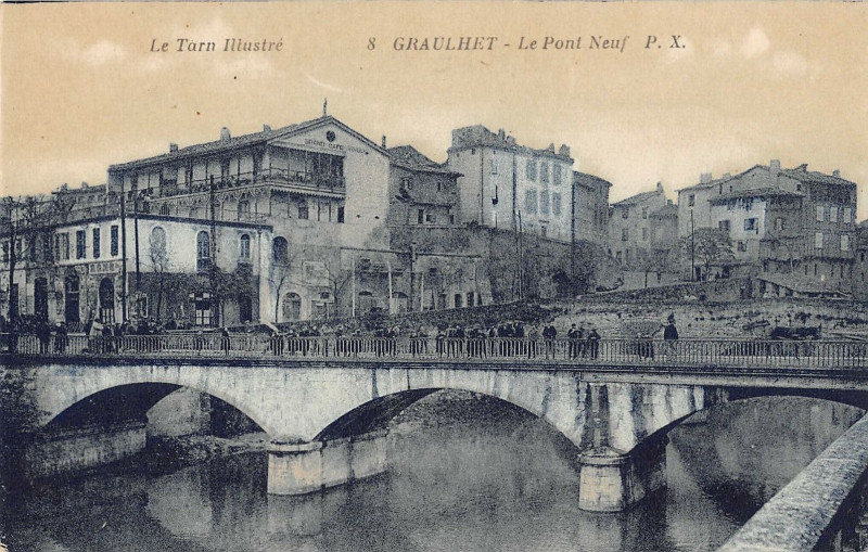 Carte postale ancienne Graulhet Le Pont Neuf à Graulhet