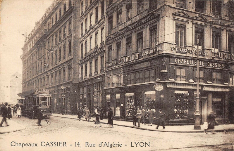 Carte postale ancienne Lyon Chapellerie Cassier Rue D'Algerie à Lyon