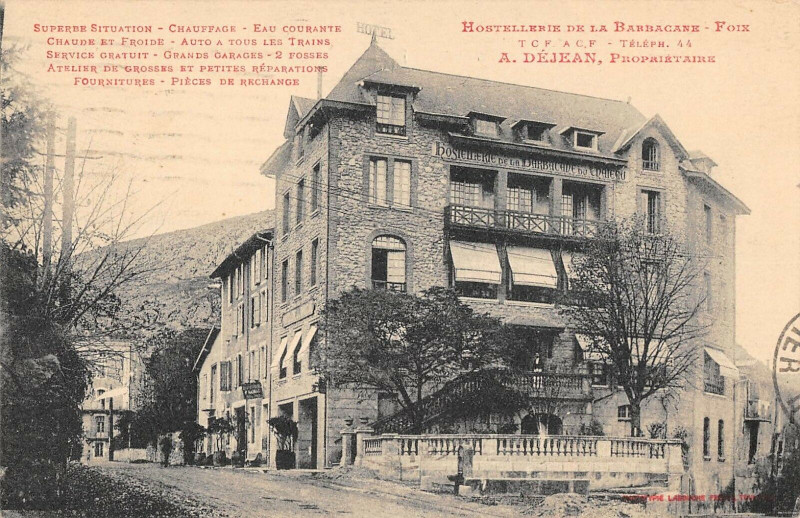 Carte postale ancienne Foix Hotel Barbacane Foix Dejean à Foix
