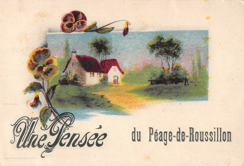 Carte postale ancienne Une Pensee Du Peage De Roussillon à Roussillon