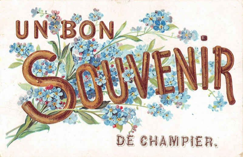 Carte postale ancienne Un Bon Souvenir De Champier à Champier