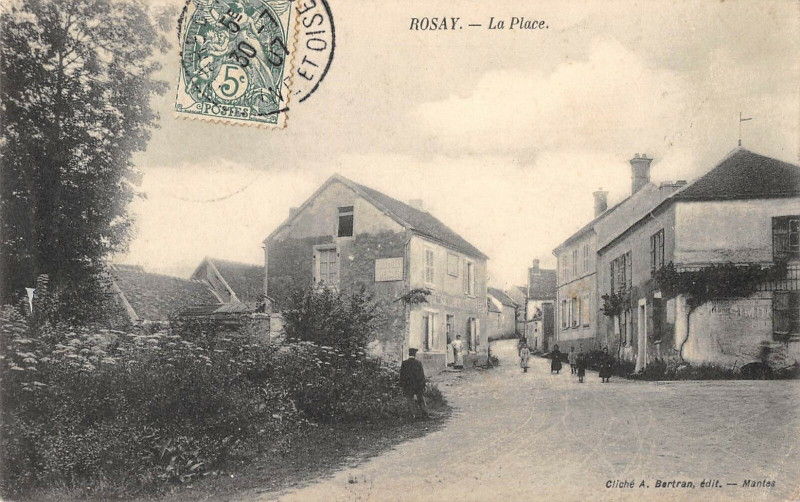 Carte postale ancienne Rosay La Place à Rosay