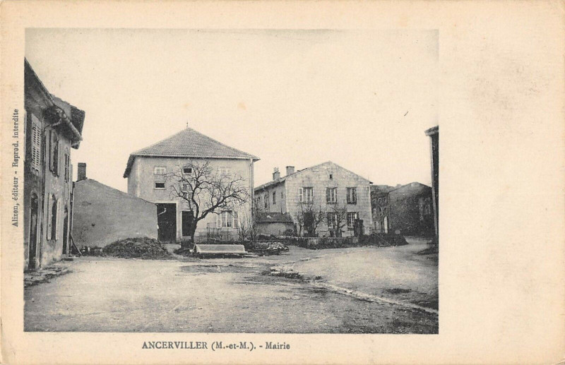 Carte postale ancienne Ancerviller La Mairie à Ancerviller