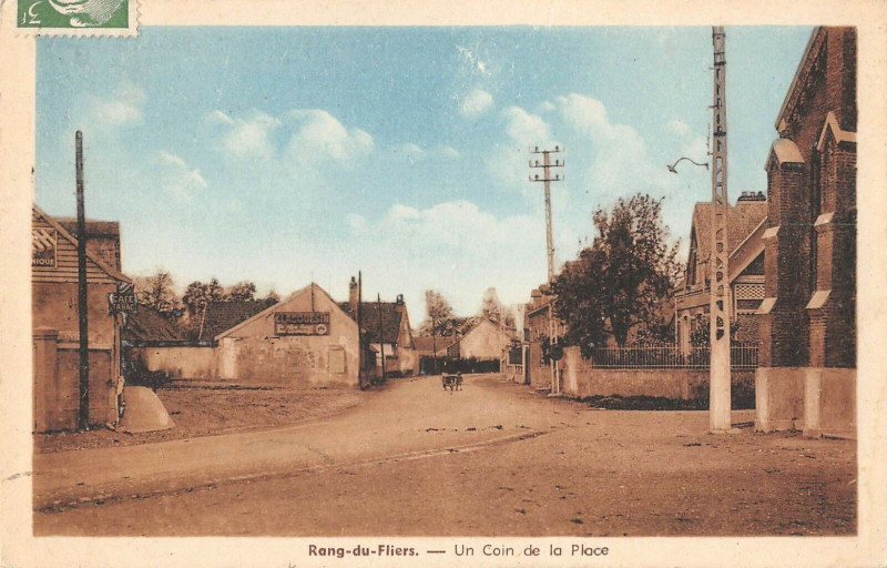 Carte postale ancienne Rang Du Fliers Un Coin De La Place à Rang-du-Fliers