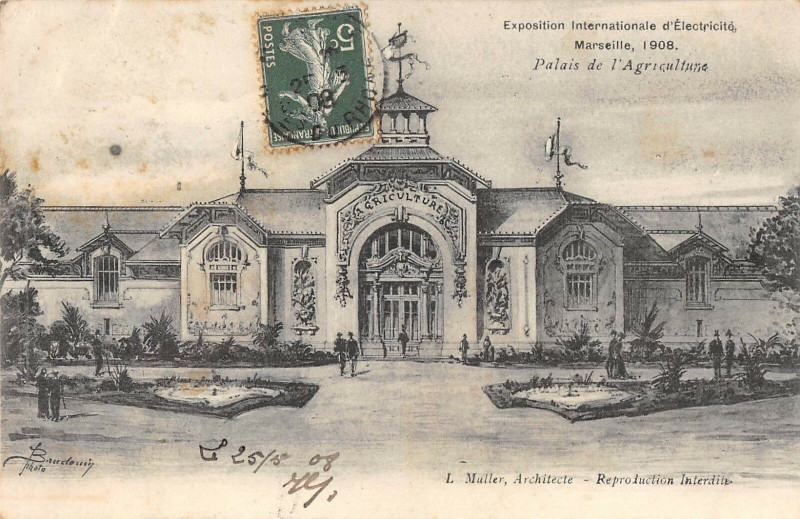 Carte postale ancienne Marseille 1908 Exposition Internationale Electricite Palais Agriculture à Marseille