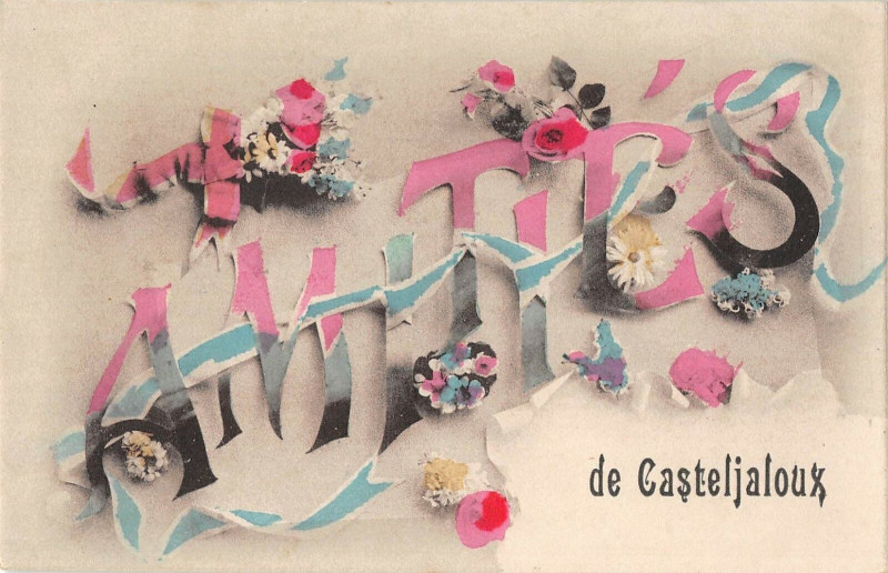 Carte postale ancienne Amities De Casteljaloux à Casteljaloux