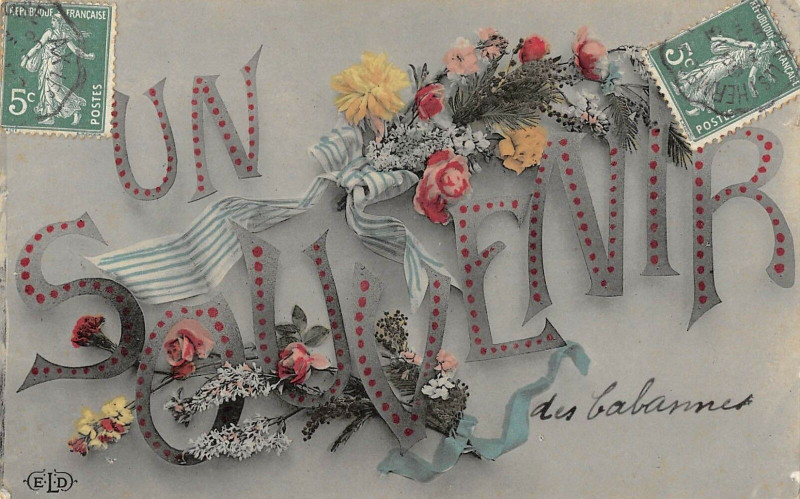 Carte postale ancienne Un Souvenir Des Cabannes