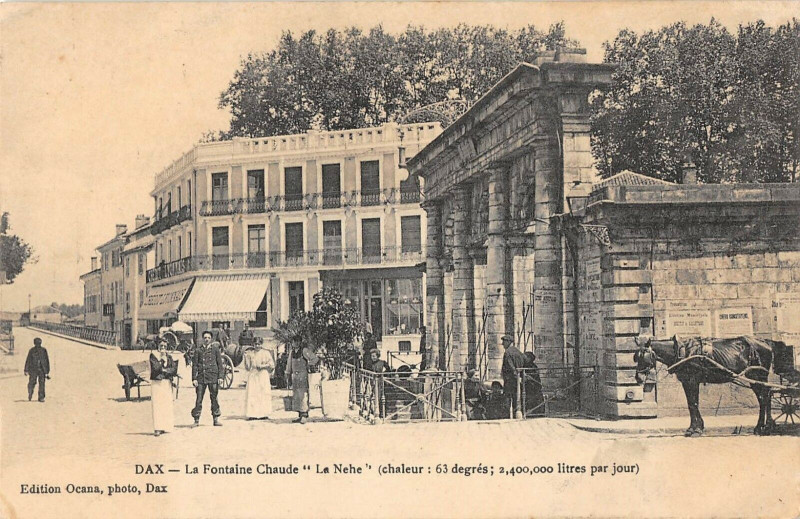 Carte postale ancienne Dax La Fontaine Chaude La Nehe à Dax