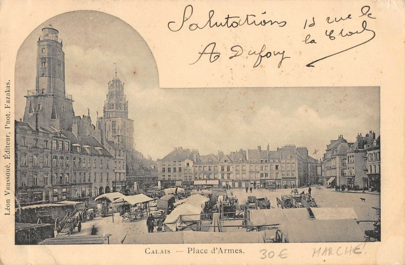 Carte postale ancienne Calais Place D'Armes (dos non divisé) à Calais