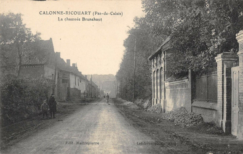 Carte postale ancienne Calonne Ricouart La Chaussee Brunehaut (cliché pas courant à Calonne-Ricouart