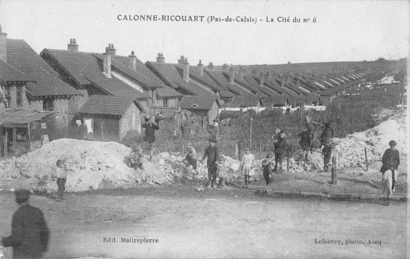 Carte postale ancienne Calonne Ricouart La Cite Du N°6 à Calonne-Ricouart