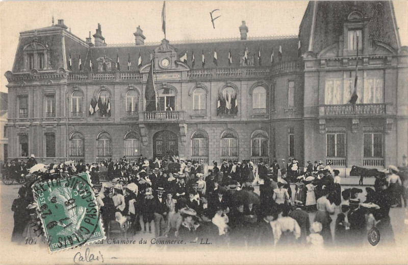 Carte postale ancienne Calais Chambre De Commerce à Calais