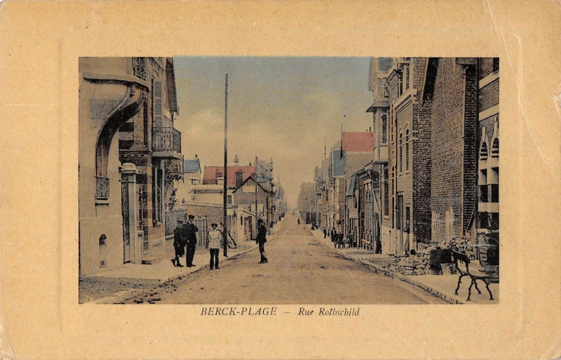 Carte postale ancienne Berck Plage Rue Rotschild à Berck