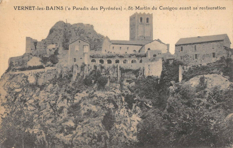 Carte postale ancienne Vernet Les Bains Saint-Martin Du Canigou Avant Sa Restauration à Ur
