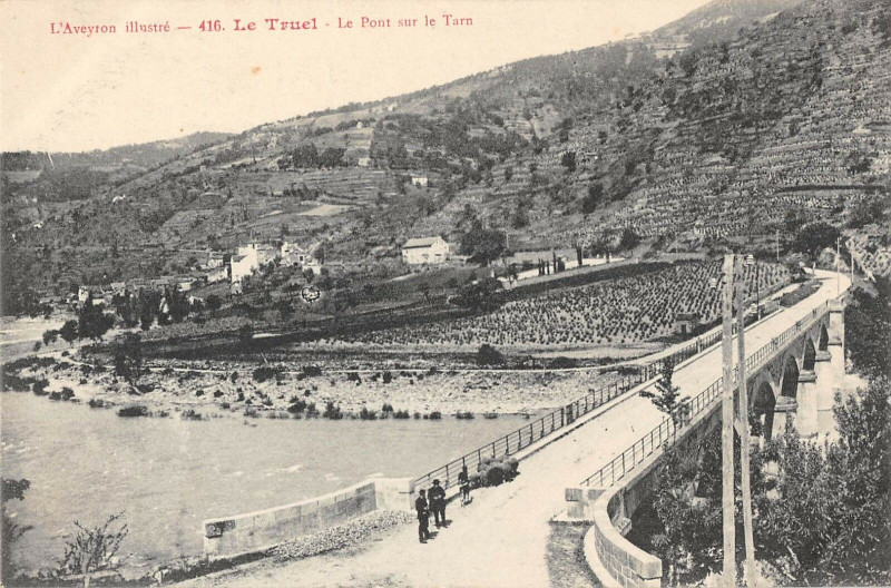 Carte postale ancienne Le Truel Le Pont Sur Le Tarn au Truel