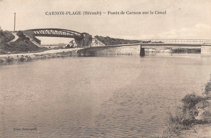 Carte postale ancienne Carnon Plage Ponts De Carnon Sur Le Canal
