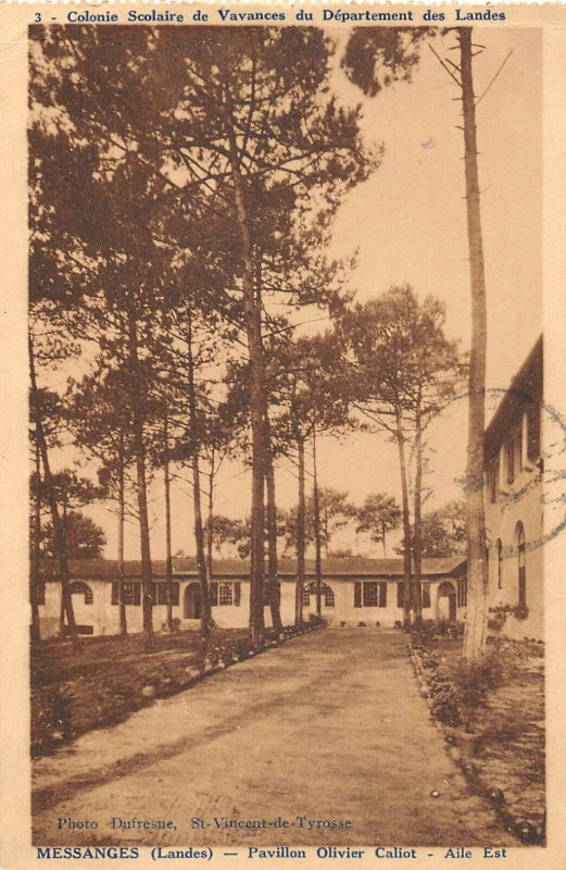 Carte postale ancienne Messanges Pavillon Olivier Caliot Aile Est à Messanges