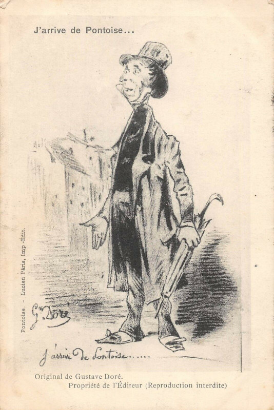 Carte postale ancienne J'Arrive De Pontoise Illustrateur Gustave Dore à Pontoise