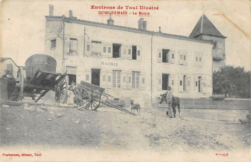 Carte postale ancienne Domgermain La Mairie à Domgermain