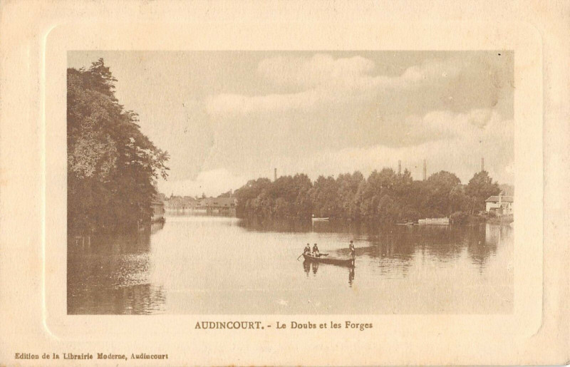 Carte postale ancienne Audincourt Le Doubs Et Les Forges à Audincourt