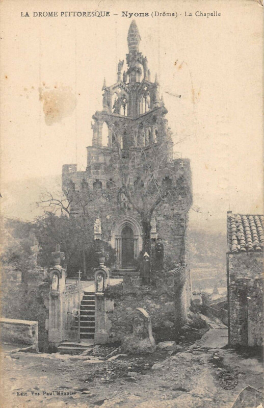 Carte postale ancienne Nyons La Chapelle à Nyons