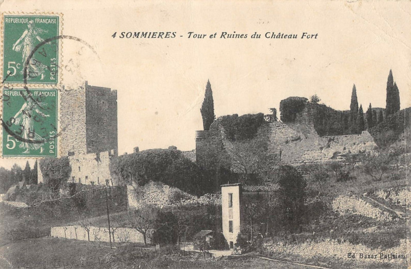 Carte postale ancienne Sommieres Tour Et Ruines Du Chateau Fort à Sommières