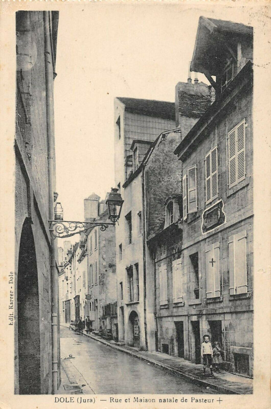 Carte postale ancienne Dole Rue Et Maison Natale De Pasteur à Dole