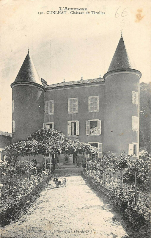 Carte postale ancienne Cunlhat Chateau De Terolles à Cunlhat