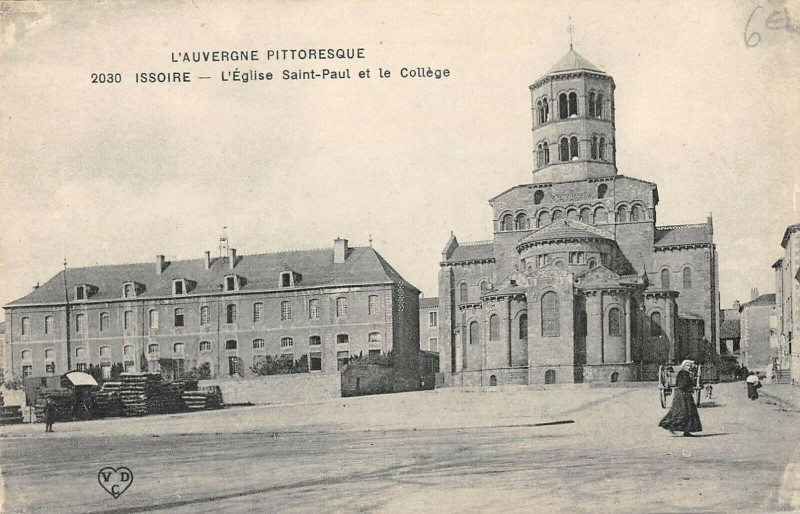 Carte postale ancienne Issoire Eglise St Paul Et College à Issoire