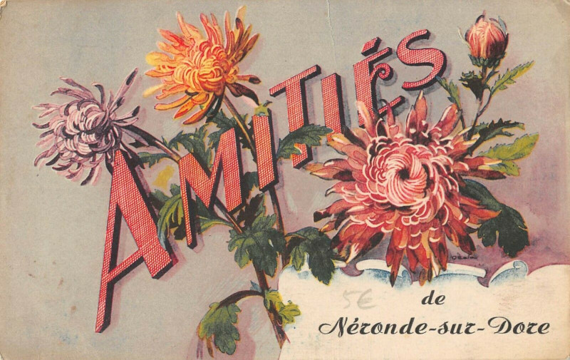 Carte postale ancienne Amities De Neronde Sur Dore