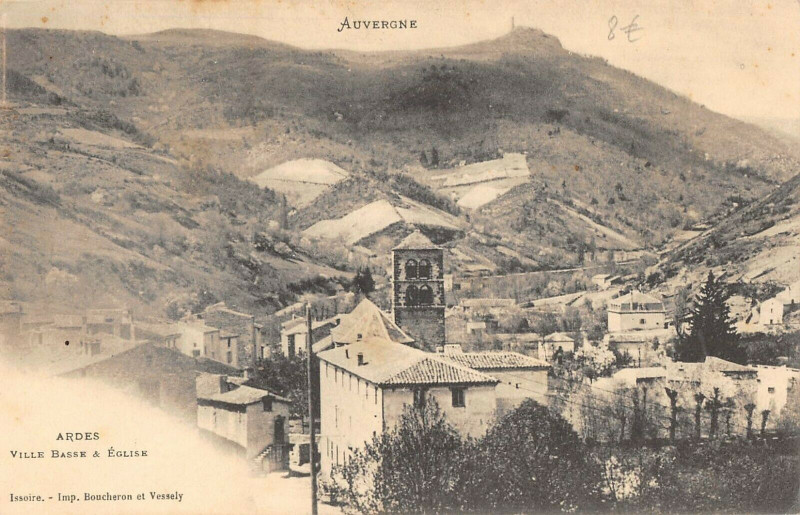 Carte postale ancienne Ardes Ville Basse Et Eglise à Ardes