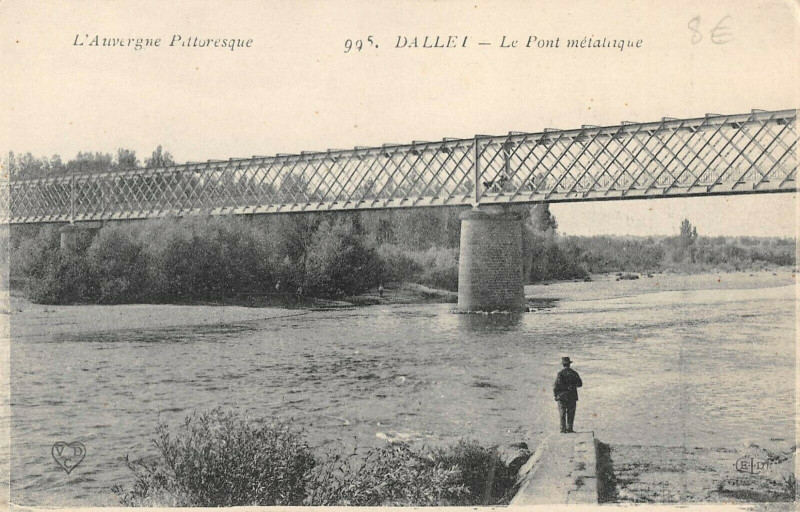 Carte postale ancienne Dallet Le Pont Metallique