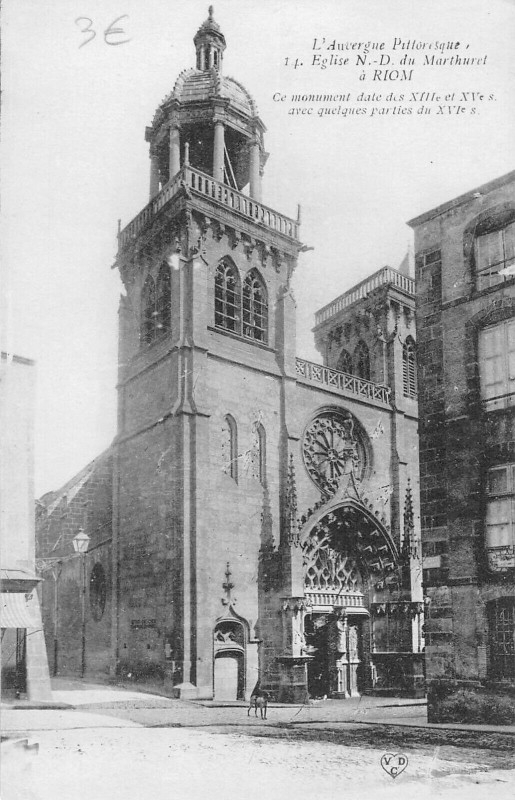 Carte postale ancienne Eglise N.d.du Marthuret A Riom à Riom