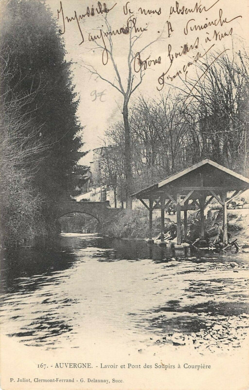 Carte postale ancienne Auvergne Lavoir Et Pont Des Soupirs A Courpiere à Courpière