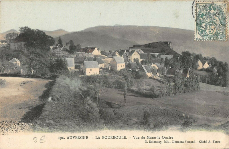 Carte postale ancienne La Bourboule Vue De Murat Le Quaire à La Bourboule
