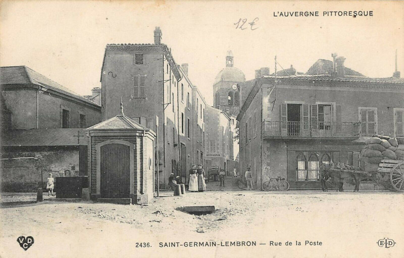 Carte postale ancienne Saint Germain Lembron Rue De La Poste à Saint-Germain-Lembron