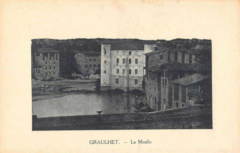 Carte postale ancienne Graulhet Le Moulin à Graulhet
