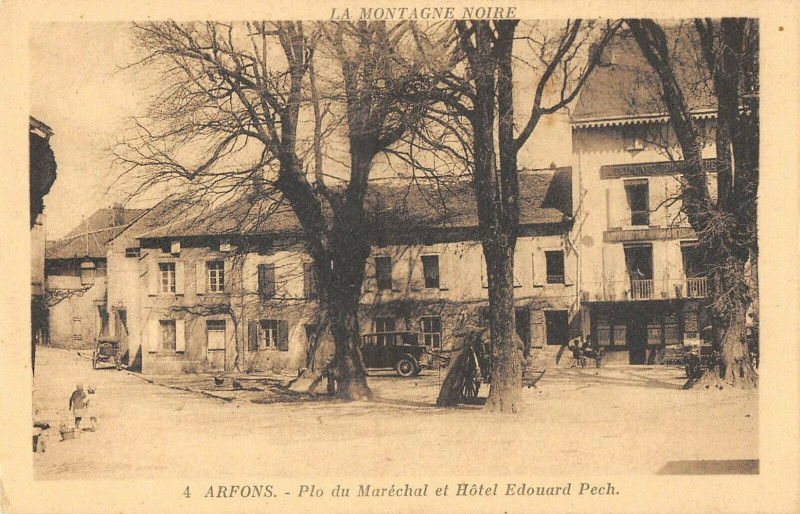 Carte postale ancienne Arfons Plo Du Marechal Hotel Edouard Pech à Arfons