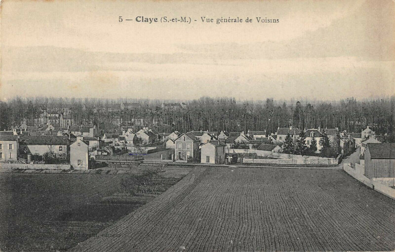 Carte postale ancienne Claye Vue Generale De Voisins