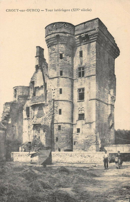 Carte postale ancienne Crouy Sur Ourcq Tour Interieure à Crouy-sur-Ourcq