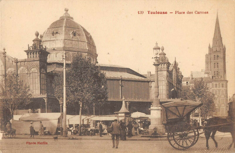 Carte postale ancienne Toulouse Place Des Carmes à Toulouse