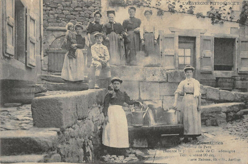 Carte postale ancienne Chaudesaigues Source Du Parc