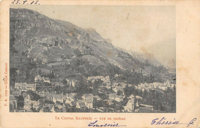 Carte postale ancienne Le Cantal Vue De Thiezac à Thiézac